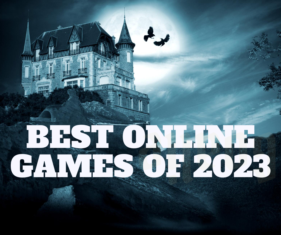 best-online-games-of-2023