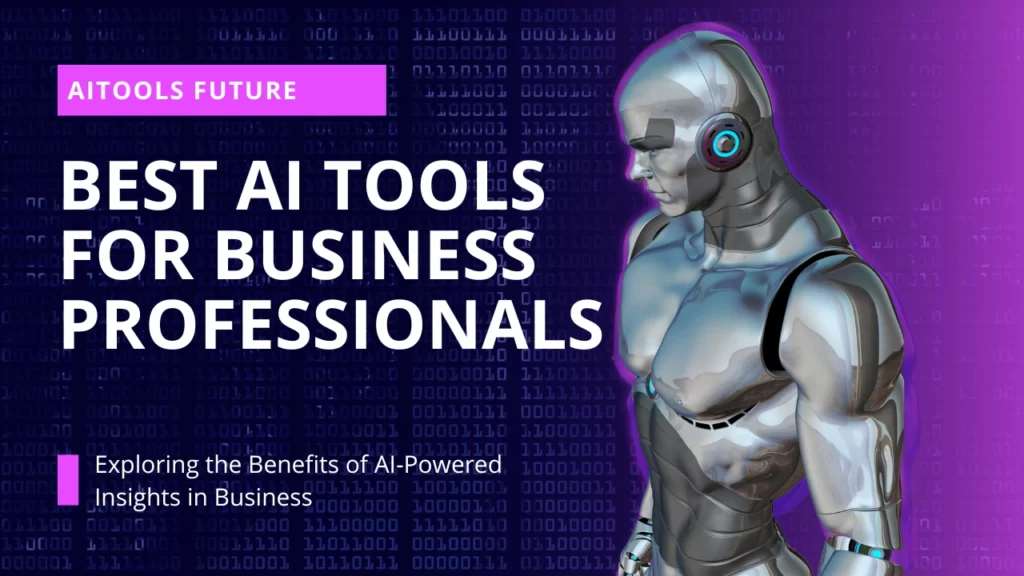 best_ai_tools_for_bueiness_professionals