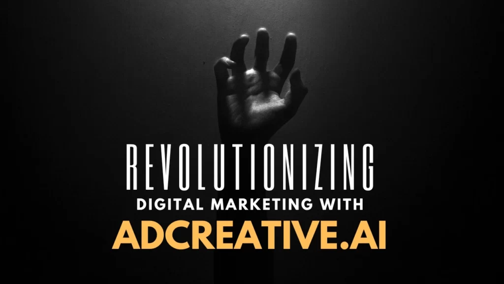 revolutionizing_digital_marketing_with_adcreative