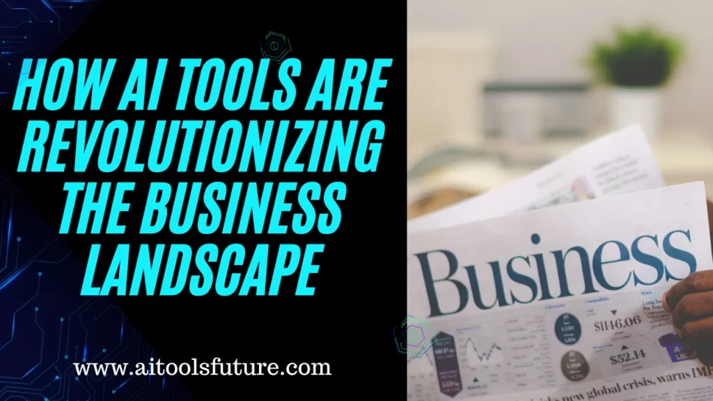 ai_tools_in_business_landscape